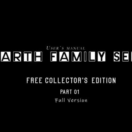 Earth Family Sex. Part 1. Collector's edition.