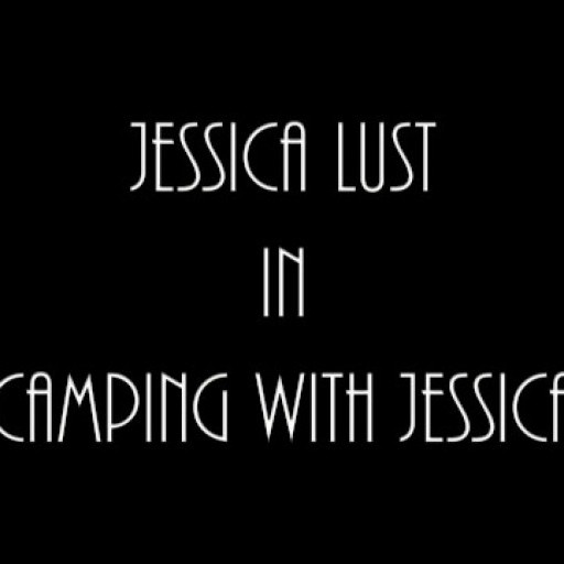 Roughing It With Jessica Lust