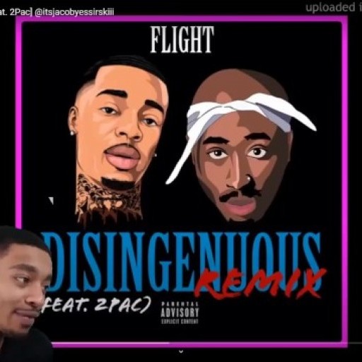 FlightReacts Flight - Disingenuous (Remix) [Feat. 2Pac]